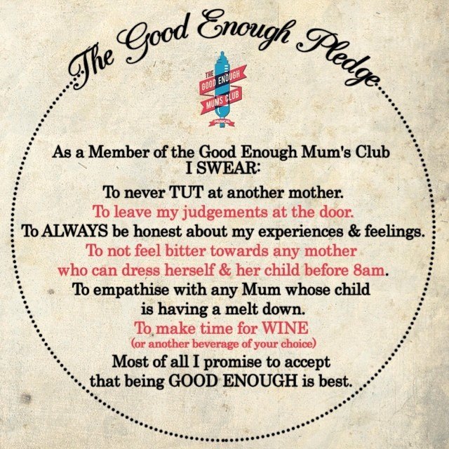 The Good Enough Pledge
