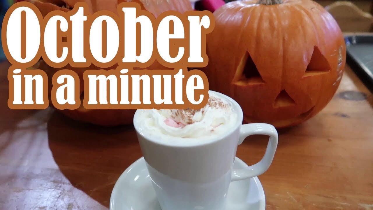 October in a Minute